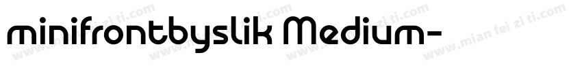 minifrontbyslik Medium字体转换